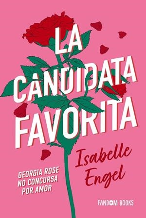 La candidata favorita | 9788419831811 | Engel, Isabelle | Librería online de Figueres / Empordà