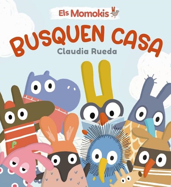 Els Momokis busquen casa | 9788413495316 | Rueda, Claudia | Llibreria online de Figueres i Empordà