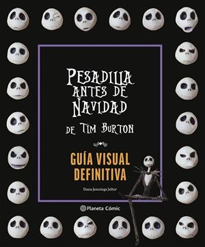 Pesadilla Antes de Navidad Guía Visual Definitiva | 9791387781163 | Burton, Tim | Librería online de Figueres / Empordà