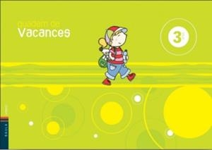 Quadern Vacances 3 Anys + Conte | 9788447919390 | Villarroya Samaniego, Elena | Llibreria online de Figueres i Empordà