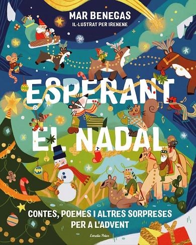 Esperant el Nadal. Contes, poemes i altres sorpreses per a l'Advent | 9791388358012 | Benegas, Mar | Llibreria online de Figueres i Empordà