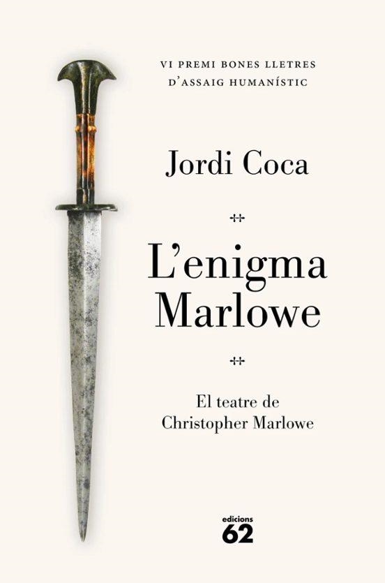 L'enigma Marlowe. Premi Bones Lletres d'assaig humanístic 2026 | 9788429783841 | Coca Villalonga, Jordi | Llibreria online de Figueres i Empordà