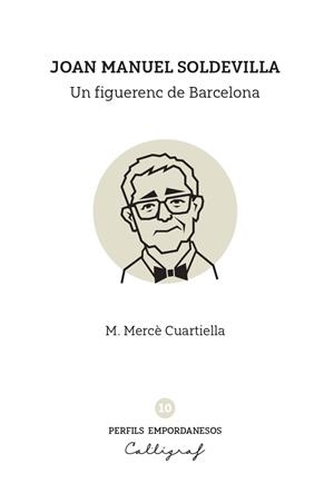 Joan Manuel Soldevilla | 9791399229820 | Cuartiella Todolí, M. Mercè | Librería online de Figueres / Empordà
