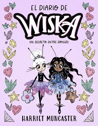 El diario de Wiska #02 - Un secreto entre amigas | 9791388277023 | Muncaster, Harriet | Llibreria online de Figueres i Empordà