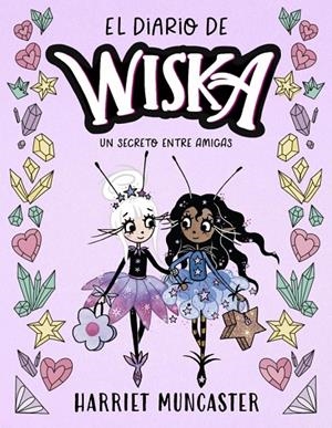 El diario de Wiska #02 - Un secreto entre amigas | 9791388277023 | Muncaster, Harriet | Llibreria online de Figueres i Empordà
