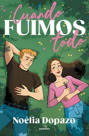 Cuando fuimos todo | 9791387598440 | Dopazo, Noelia | Librería online de Figueres / Empordà
