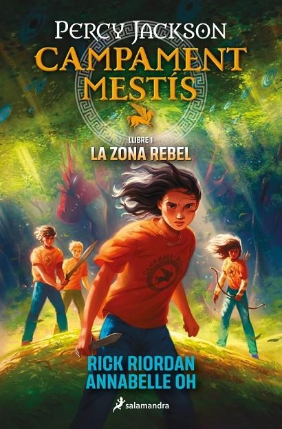 Campament Mestís #01 - La zona rebel | 9788419868473 | Riordan, Rick / Oh, Annabelle | Llibreria online de Figueres i Empordà