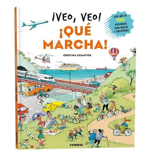 ¡Veo, veo! ¡Qué marcha! | 9788411584128 | Losantos, Cristina | Llibreria online de Figueres i Empordà