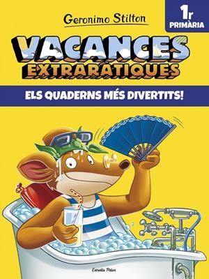 Vacances extraràtiques 1r Primària | 9788491372578 | Stilton, Geronimo | Librería online de Figueres / Empordà