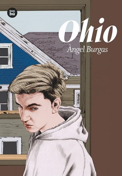 Ohio | 9788483435694 | Burgas, Àngel | Llibreria online de Figueres i Empordà