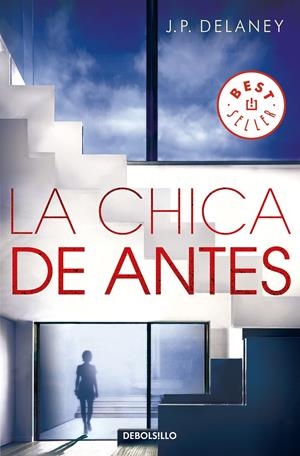 La chica de antes | 9788466347679 | Delaney, J.P. | Librería online de Figueres / Empordà