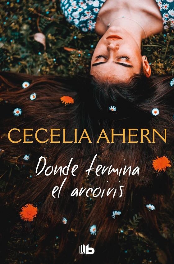 Donde termina el arco iris | 9788413140162 | Ahern, Cecelia | Llibreria online de Figueres i Empordà