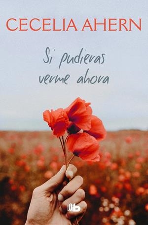Si pudieras verme ahora | 9788413140117 | Ahern, Cecelia | Librería online de Figueres / Empordà