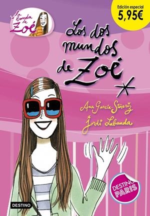 Los dos mundos de Zoé. Edición especial 5,95€ | 9788408191841 | García-Siñeriz, Ana | Llibreria online de Figueres i Empordà