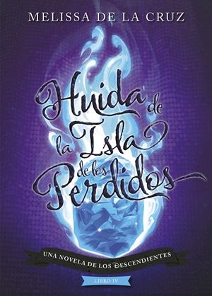 Los Descendientes. Huida de la Isla de los Perdidos | 9788417529970 | Disney | Llibreria online de Figueres i Empordà
