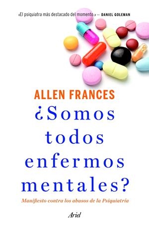¿Somos todos enfermos mentales? | 9788434414761 | Frances, Allen | Librería online de Figueres / Empordà