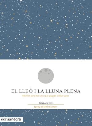 El lleó i la Lluna plena | 9788416605194 | Shen, Nora | Librería online de Figueres / Empordà