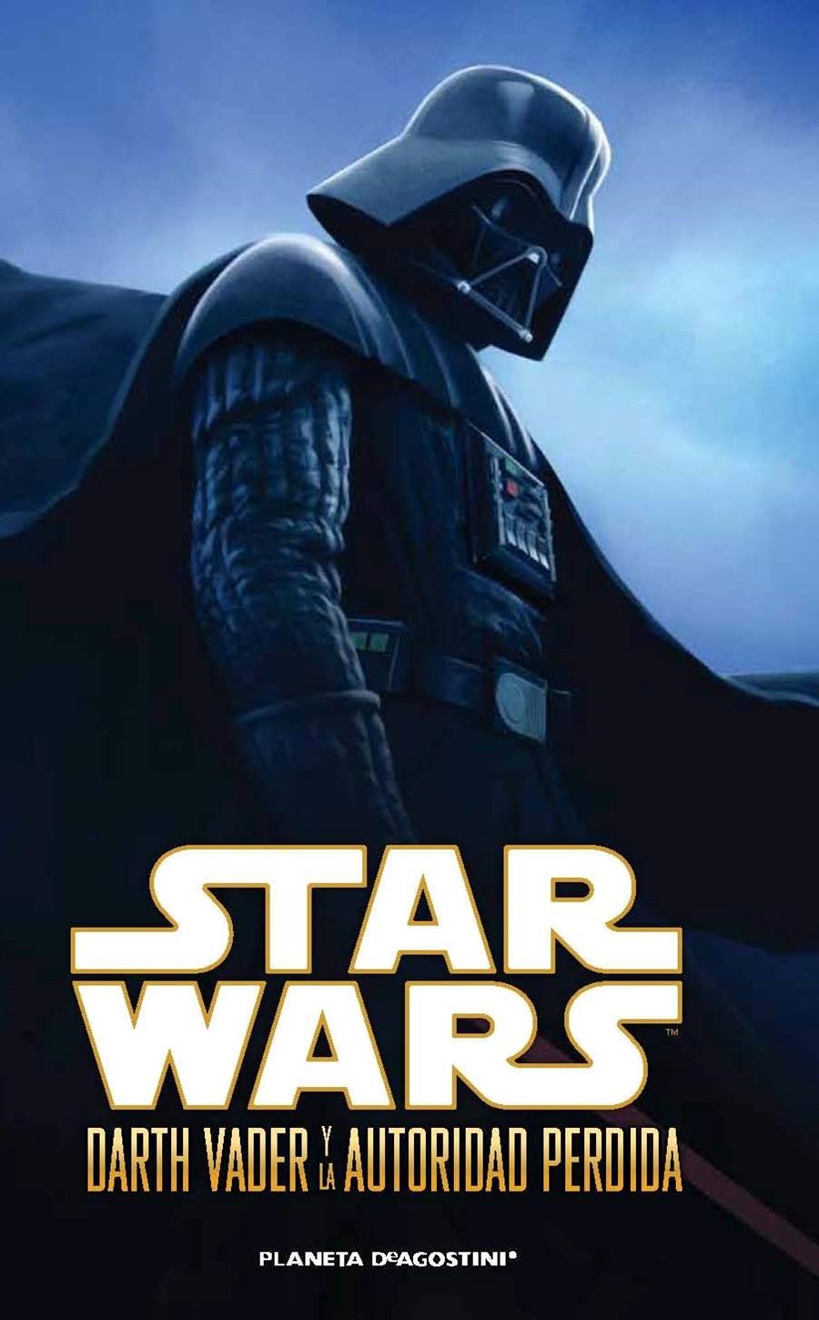Star Wars Darth Vader y la autoridad perdida | 9788415480150 | AA. VV. | Llibreria online de Figueres i Empordà