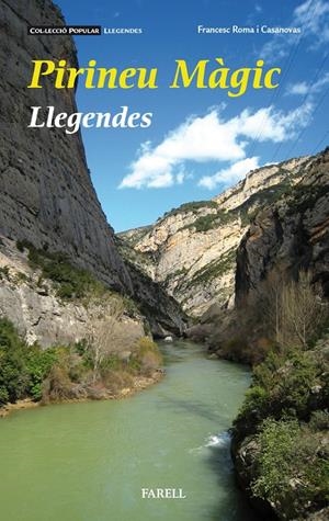 Pirineu Magic. Llegendes | 9788417116132 | Roma i Casanovas, Francesc | Librería online de Figueres / Empordà