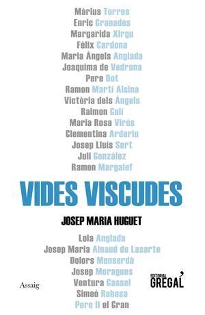 Vides viscudes | 9788417660482 | Huguet i Julià, Josep Maria | Librería online de Figueres / Empordà