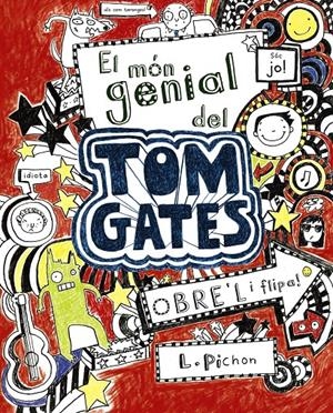 Tom Gates #01. El món genial del Tom Gates | 9788499061306 | Pichon, Liz | Llibreria online de Figueres i Empordà