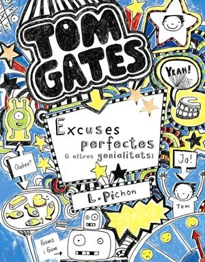 Tom Gates #02. Excuses perfectes (i altres genialitats) | 9788499064055 | Pichon, Liz | Llibreria online de Figueres i Empordà