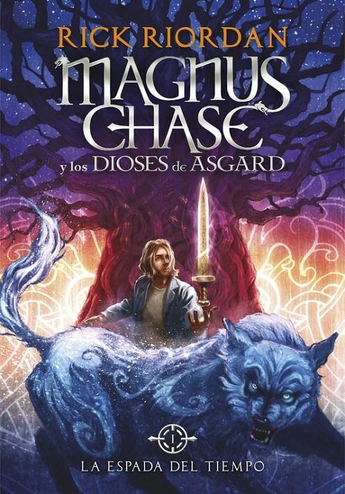 La espada del tiempo (Magnus Chase y los dioses de Asgard #01) | 9788490434819 | Riordan, Rick | Llibreria online de Figueres i Empordà