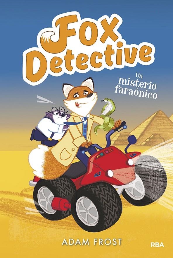 Un misterio faraónico (Fox detective #06) | 9788427216280 | Frost, Adam | Llibreria online de Figueres i Empordà