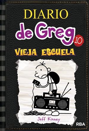 Diario de Greg #10 | 9788427209442 | Kinney, Jeff | Librería online de Figueres / Empordà