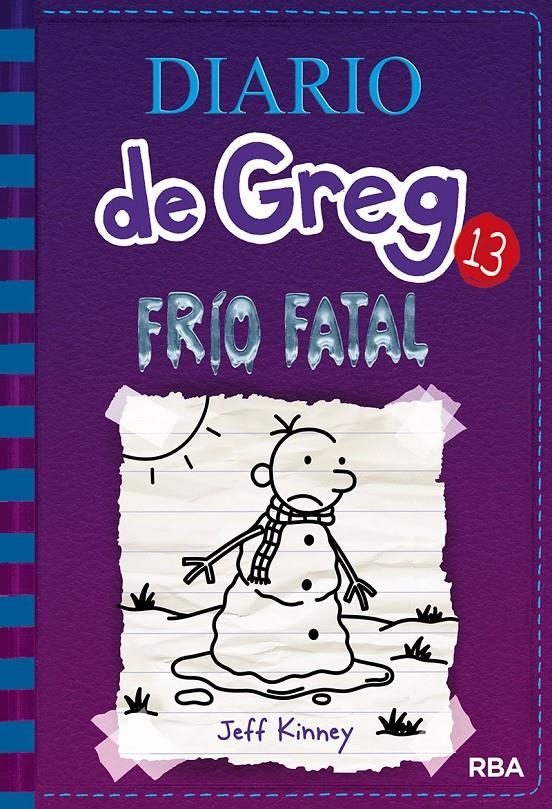 Diario de Greg #13. Frío fatal | 9788427213128 | Kinney, Jeff | Llibreria online de Figueres i Empordà