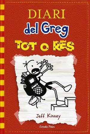 Diari del Greg #11. Tot o res | 9788491371250 | Kinney, Jeff | Llibreria online de Figueres i Empordà