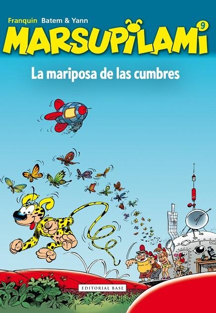 MARSUPILAMI 9 LA MARIPOSA DE LAS CUMBRES | 9788415706854 | Franquin, André/Collin, Luc/Yann, Le Pennetier | Librería online de Figueres / Empordà