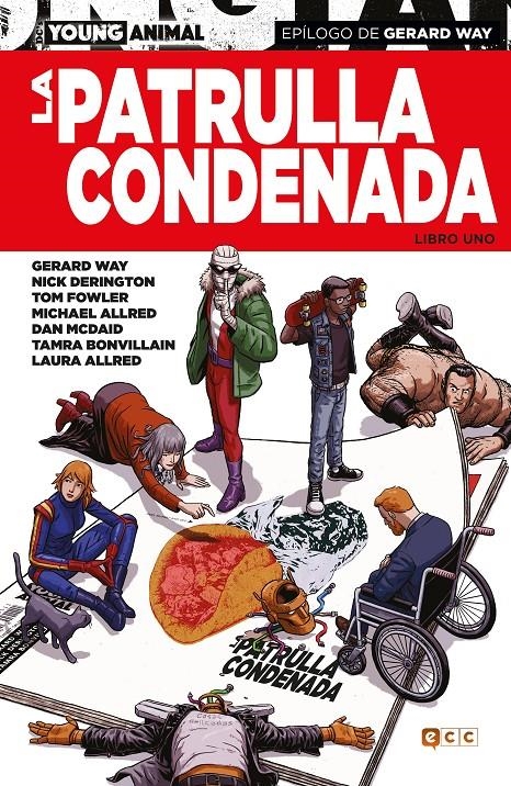La Patrulla Condenada (CARTONÉ) #01 | 9788417908911 | Way, Gerard/Lambert, Jeremy | Llibreria online de Figueres i Empordà