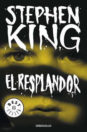 El resplandor | 9788490328729 | King, Stephen | Llibreria online de Figueres i Empordà