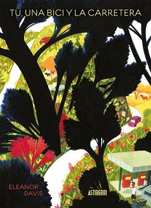 Una bici, tú y la carretera | 9788417575403 | Davis, Eleanor | Llibreria online de Figueres i Empordà