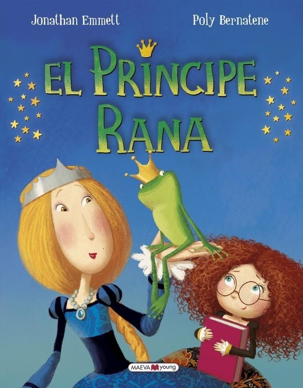 El príncipe rana | 9788416690015 | Emmett, Jonathan/Bernatene, Poly | Librería online de Figueres / Empordà