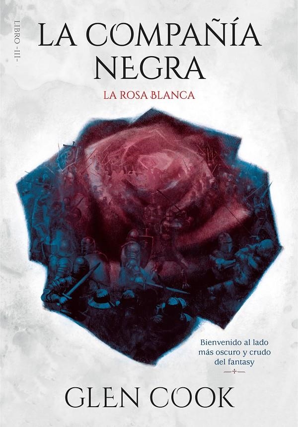 La compañía negra. La rosa blanca | 9788417671716 | Cook, Glen | Librería online de Figueres / Empordà
