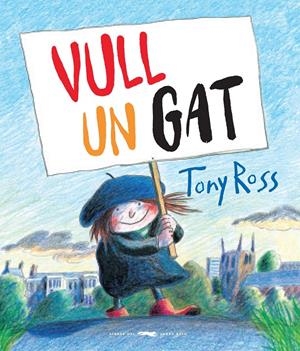 Vull un gat! | 9788494990441 | Ross, Tony | Llibreria online de Figueres i Empordà