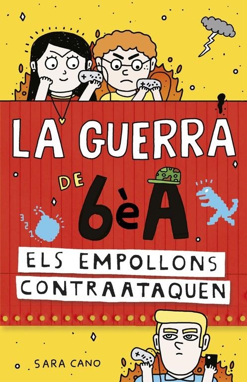 Els empollons contraataquen (La guerra de 6è A 2) | 9788420485157 | CANO, SARA | Llibreria online de Figueres i Empordà