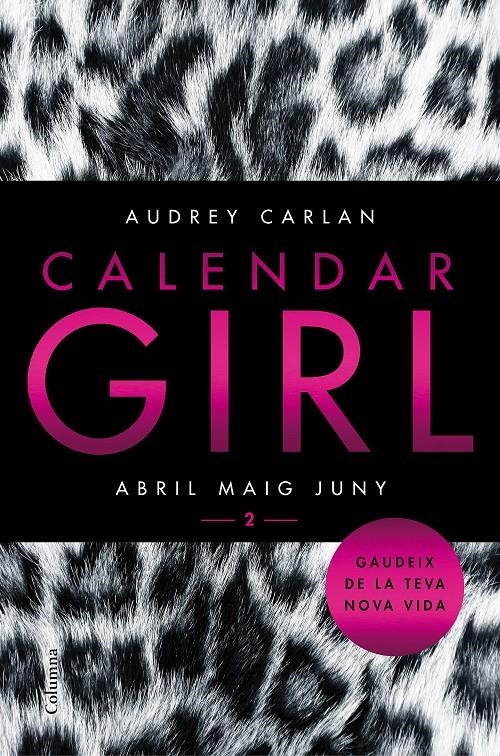 Calendar Girl 2 (Català) | 9788466421089 | Carlan, Audrey | Llibreria online de Figueres i Empordà
