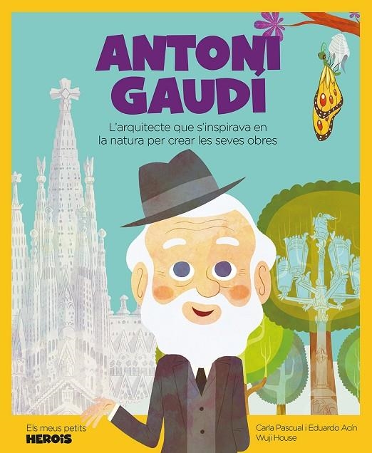 ANTONI GAUDI (CAT) | 9788417822804 | Pascual Roig, Carla/Acín Dal Maschio, Eduardo | Librería online de Figueres / Empordà
