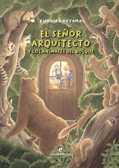 El señor arquitecto y los animales del bosque | 9788416544929 | Aoyama, Kunihiko | Llibreria online de Figueres i Empordà