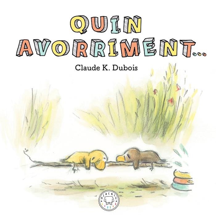 Quin avorriment | 9788417552640 | K. Dubois, Claude | Librería online de Figueres / Empordà