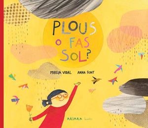 Plous o fas sol? | 9788417440398 | Vidal, Mireia | Librería online de Figueres / Empordà