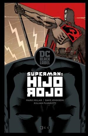 Superman: Hijo Rojo – Edición DC Black Label | 9788417960445 | Millar, Mark | Llibreria online de Figueres i Empordà