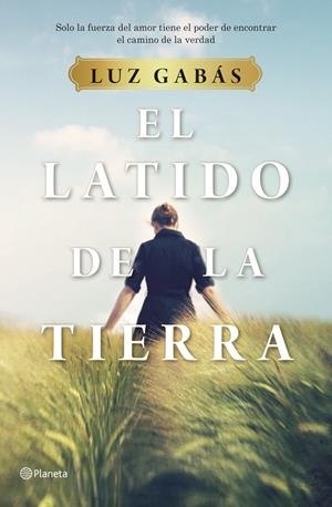 El latido de la tierra | 9788408214281 | Gabás, Luz | Llibreria online de Figueres i Empordà