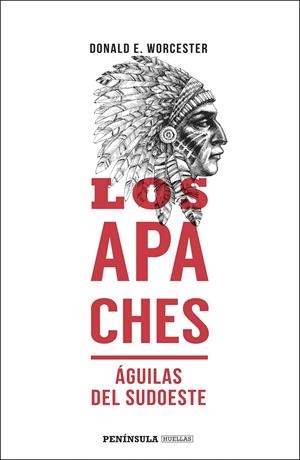 Los apaches | 9788499428352 | Worcester, Donald E. | Librería online de Figueres / Empordà