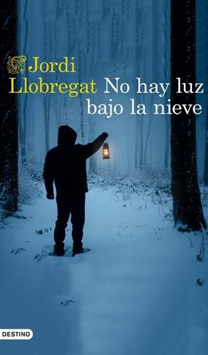 No hay luz bajo la nieve | 9788423356027 | Llobregat, Jordi | Llibreria online de Figueres i Empordà