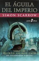 El águila del imperio (Quinto Licinio Cato #01) | 9788435017824 | Scarrow, Simon | Librería online de Figueres / Empordà