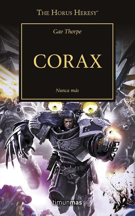 Corax (WARHAMMER 40.000. HORUS HERESY #40) | 9788445006313 | Thorpe, Gav | Llibreria online de Figueres i Empordà